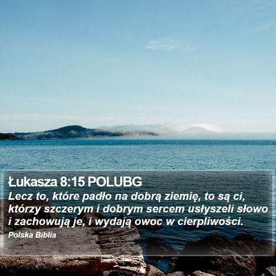 Łukasza 8:15 POLUBG Bible Verse Image