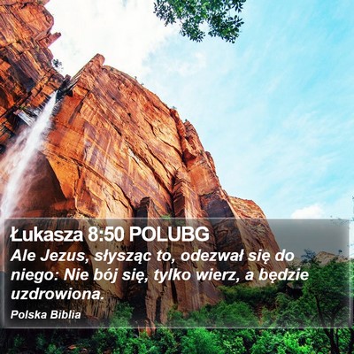 Łukasza 8:50 POLUBG Bible Verse Image