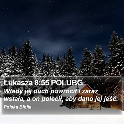 Łukasza 8:55 POLUBG Bible Verse Image