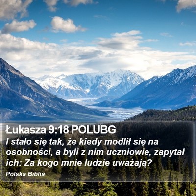 Łukasza 9:18 POLUBG Bible Verse Image