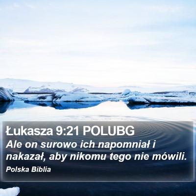 Łukasza 9:21 POLUBG Bible Verse Image