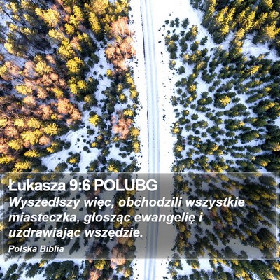 Łukasza 9:6 POLUBG Bible Verse Image