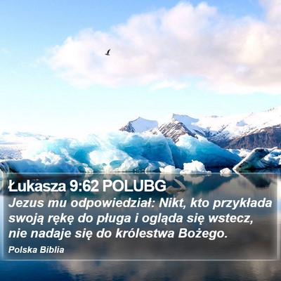 Łukasza 9:62 POLUBG Bible Verse Image