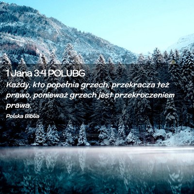 Picture 02 - 1 Jana 3:4 POLUBG - Każdy, kto popełnia grzech, przekracza też - Bible Verse Picture