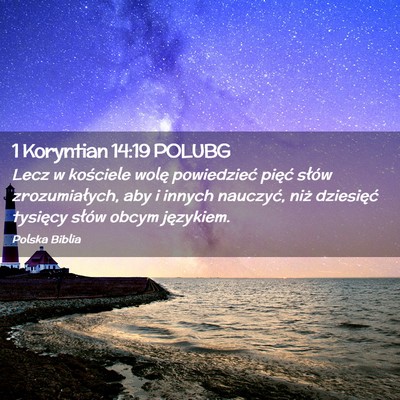 Picture 02 - 1 Koryntian 14:19 POLUBG - Lecz w kościele wolę powiedzieć pięć słów - Bible Verse Picture