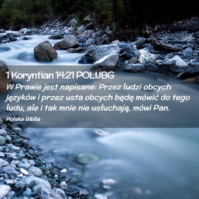 Picture 02 - 1 Koryntian 14:21 POLUBG - W Prawie jest napisane: Przez ludzi obcych - Bible Verse Picture