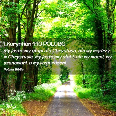 Picture 02 - 1 Koryntian 4:10 POLUBG - My jesteśmy głupi dla Chrystusa, ale wy mądrzy - Bible Verse Picture