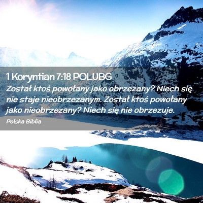 Picture 02 - 1 Koryntian 7:18 POLUBG - Został ktoś powołany jako obrzezany? Niech - Bible Verse Picture