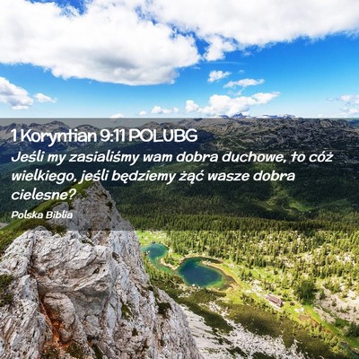 Picture 02 - 1 Koryntian 9:11 POLUBG - Jeśli my zasialiśmy wam dobra duchowe, to cóż - Bible Verse Picture