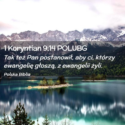 Picture 02 - 1 Koryntian 9:14 POLUBG - Tak też Pan postanowił, aby ci, którzy - Bible Verse Picture