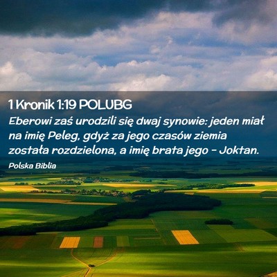 Picture 02 - 1 Kronik 1:19 POLUBG - Eberowi zaś urodzili się dwaj synowie: jeden - Bible Verse Picture