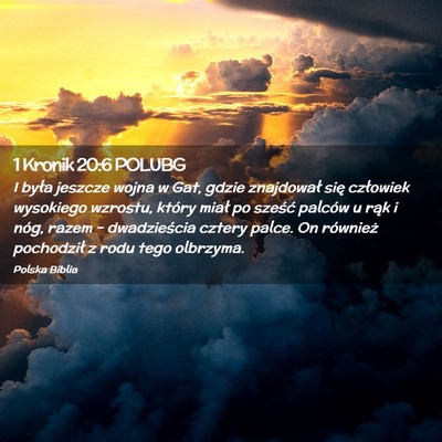 Picture 02 - 1 Kronik 20:6 POLUBG - I była jeszcze wojna w Gat, gdzie znajdował - Bible Verse Picture