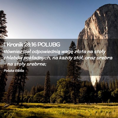 Picture 02 - 1 Kronik 28:16 POLUBG - Również dał odpowiednią wagę złota na - Bible Verse Picture