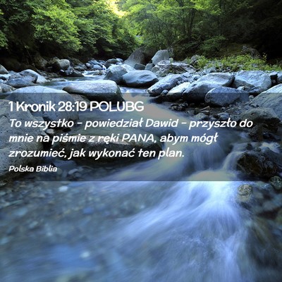 Picture 02 - 1 Kronik 28:19 POLUBG - To wszystko – powiedział Dawid – przyszło - Bible Verse Picture