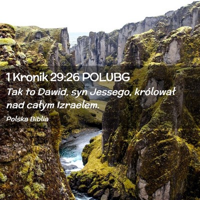 Picture 02 - 1 Kronik 29:26 POLUBG - Tak to Dawid, syn Jessego, królował nad całym - Bible Verse Picture