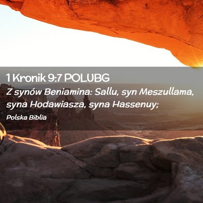 Picture 02 - 1 Kronik 9:7 POLUBG - Z synów Beniamina: Sallu, syn Meszullama, syna - Bible Verse Picture