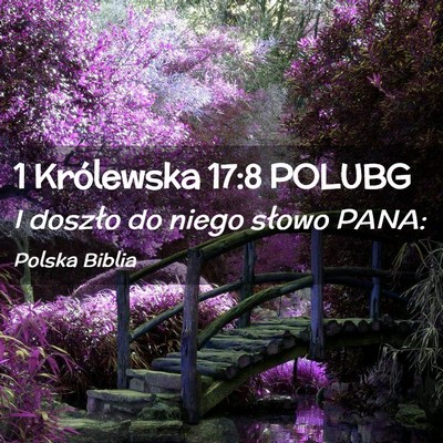 Picture 02 - 1 Królewska 17:8 POLUBG - I doszło do niego słowo - Bible Verse Picture