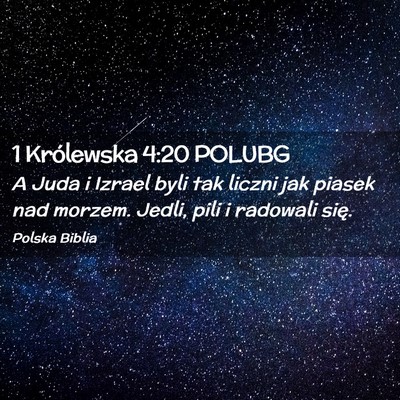 Picture 02 - 1 Królewska 4:20 POLUBG - A Juda i Izrael byli tak liczni jak piasek nad - Bible Verse Picture