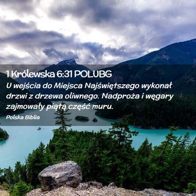 Picture 02 - 1 Królewska 6:31 POLUBG - U wejścia do Miejsca Najświętszego wykonał - Bible Verse Picture