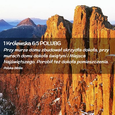 Picture 02 - 1 Królewska 6:5 POLUBG - Przy murze domu zbudował skrzydła dokoła, przy - Bible Verse Picture