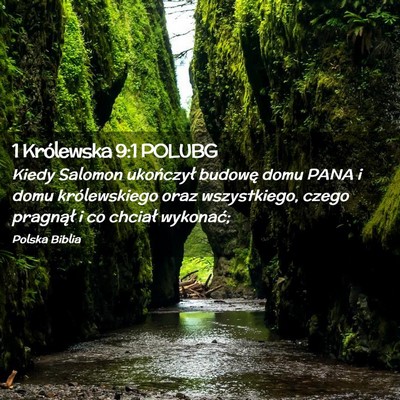 Picture 02 - 1 Królewska 9:1 POLUBG - Kiedy Salomon ukończył budowę domu PANA i domu - Bible Verse Picture