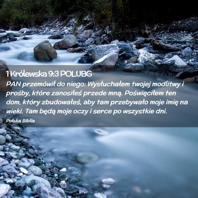 Picture 02 - 1 Królewska 9:3 POLUBG - PAN przemówił do niego: Wysłuchałem twojej - Bible Verse Picture