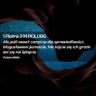 Picture 02 - 1 Piotra 3:14 POLUBG - Ale jeśli nawet cierpicie dla sprawiedliwości, - Bible Verse Picture