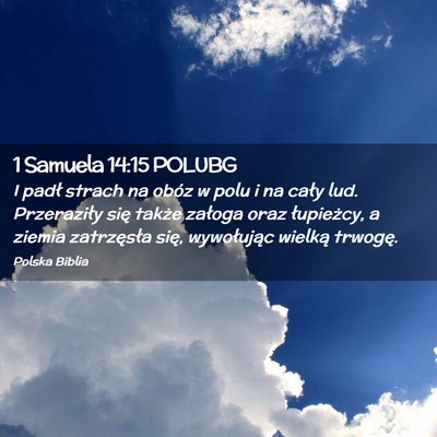 Picture 02 - 1 Samuela 14:15 POLUBG - I padł strach na obóz w polu i na cały lud. - Bible Verse Picture