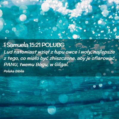 Picture 02 - 1 Samuela 15:21 POLUBG - Lud natomiast wziął z łupu owce i woły, - Bible Verse Picture