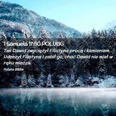 Picture 02 - 1 Samuela 17:50 POLUBG - Tak Dawid zwyciężył Filistyna procą i - Bible Verse Picture