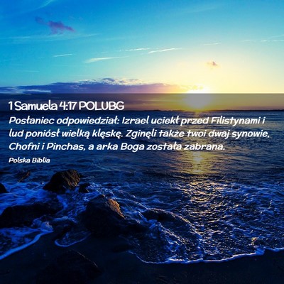 Picture 02 - 1 Samuela 4:17 POLUBG - Posłaniec odpowiedział: Izrael uciekł przed - Bible Verse Picture