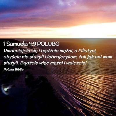 Picture 02 - 1 Samuela 4:9 POLUBG - Umacniajcie się i bądźcie mężni, o - Bible Verse Picture