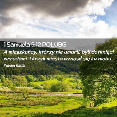Picture 02 - 1 Samuela 5:12 POLUBG - A mieszkańcy, którzy nie umarli, byli - Bible Verse Picture