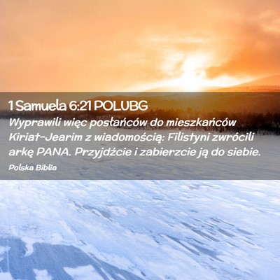 Picture 02 - 1 Samuela 6:21 POLUBG - Wyprawili więc posłańców do mieszkańców - Bible Verse Picture