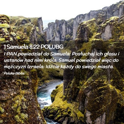 Picture 02 - 1 Samuela 8:22 POLUBG - I PAN powiedział do Samuela: Posłuchaj ich - Bible Verse Picture