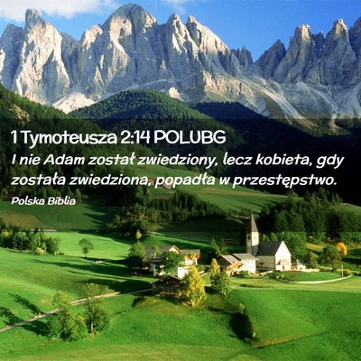 Picture 02 - 1 Tymoteusza 2:14 POLUBG - I nie Adam został zwiedziony, lecz kobieta, gdy - Bible Verse Picture
