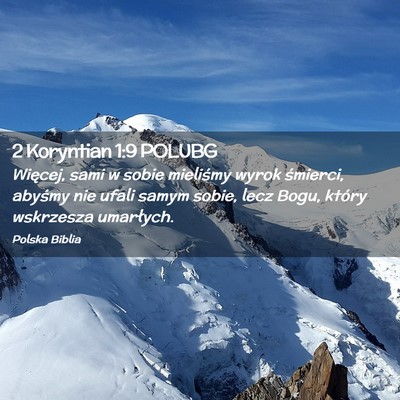 Picture 02 - 2 Koryntian 1:9 POLUBG - Więcej, sami w sobie mieliśmy wyrok śmierci, - Bible Verse Picture