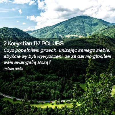 Picture 02 - 2 Koryntian 11:7 POLUBG - Czyż popełniłem grzech, uniżając samego - Bible Verse Picture