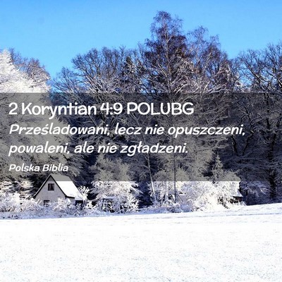 Picture 02 - 2 Koryntian 4:9 POLUBG - Prześladowani, lecz nie opuszczeni, powaleni, - Bible Verse Picture