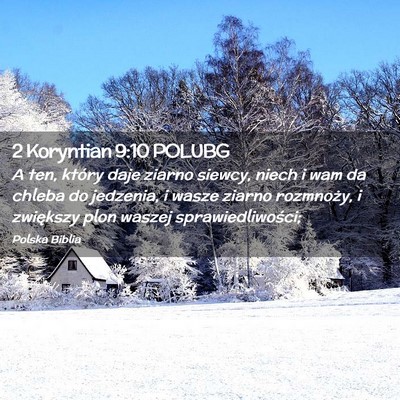 Picture 02 - 2 Koryntian 9:10 POLUBG - A ten, który daje ziarno siewcy, niech i wam da - Bible Verse Picture