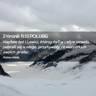 Picture 02 - 2 Kronik 11:13 POLUBG - Kapłani też i Lewici, którzy byli w całym - Bible Verse Picture