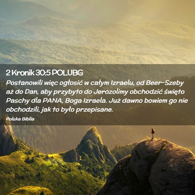 Picture 02 - 2 Kronik 30:5 POLUBG - Postanowili więc ogłosić w całym Izraelu, od - Bible Verse Picture