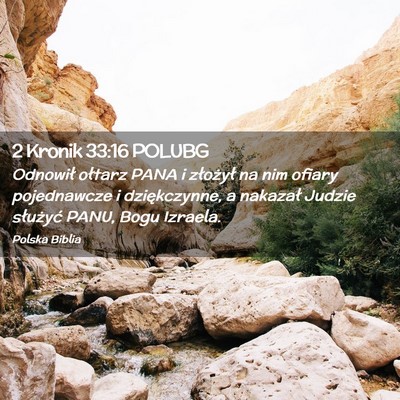 Picture 02 - 2 Kronik 33:16 POLUBG - Odnowił ołtarz PANA i złożył na nim ofiary - Bible Verse Picture