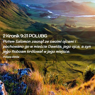 Picture 02 - 2 Kronik 9:31 POLUBG - Potem Salomon zasnął ze swoimi ojcami i - Bible Verse Picture