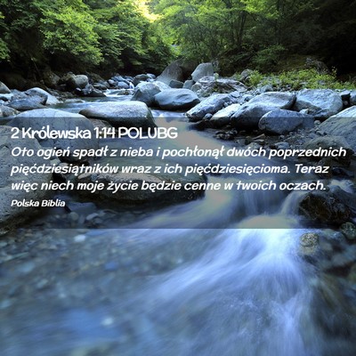 Picture 02 - 2 Królewska 1:14 POLUBG - Oto ogień spadł z nieba i pochłonął dwóch - Bible Verse Picture