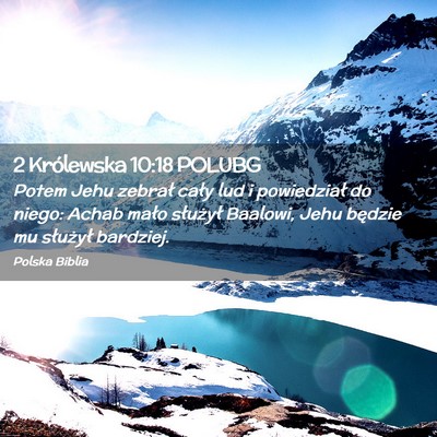 Picture 02 - 2 Królewska 10:18 POLUBG - Potem Jehu zebrał cały lud i powiedział do - Bible Verse Picture