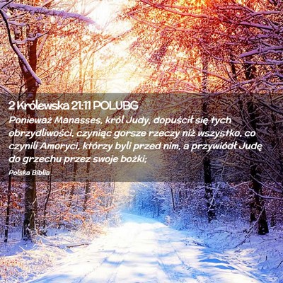 Picture 02 - 2 Królewska 21:11 POLUBG - Ponieważ Manasses, król Judy, dopuścił się - Bible Verse Picture