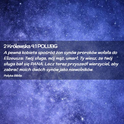 Picture 02 - 2 Królewska 4:1 POLUBG - A pewna kobieta spośród żon synów proroków - Bible Verse Picture