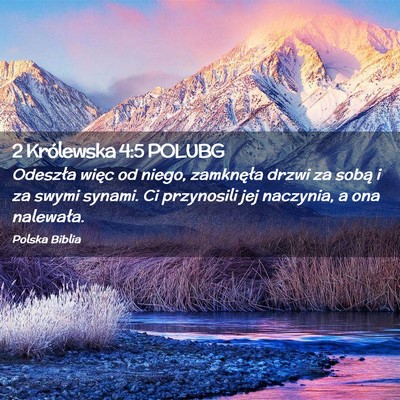 Picture 02 - 2 Królewska 4:5 POLUBG - Odeszła więc od niego, zamknęła drzwi za - Bible Verse Picture