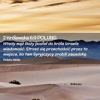 Picture 02 - 2 Królewska 6:9 POLUBG - Wtedy mąż Boży posłał do króla Izraela - Bible Verse Picture